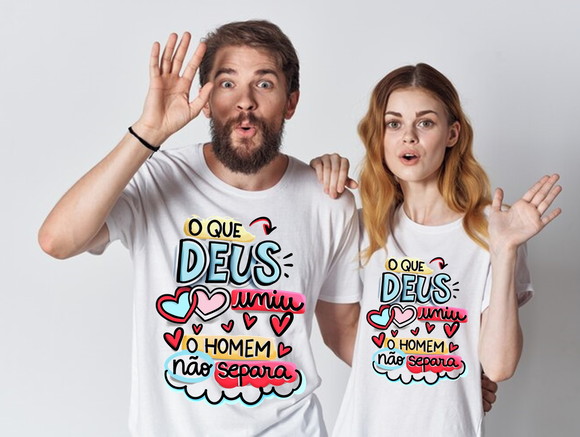 Kit Camiseta o Que Deus Uniu o Homem Não Separa
