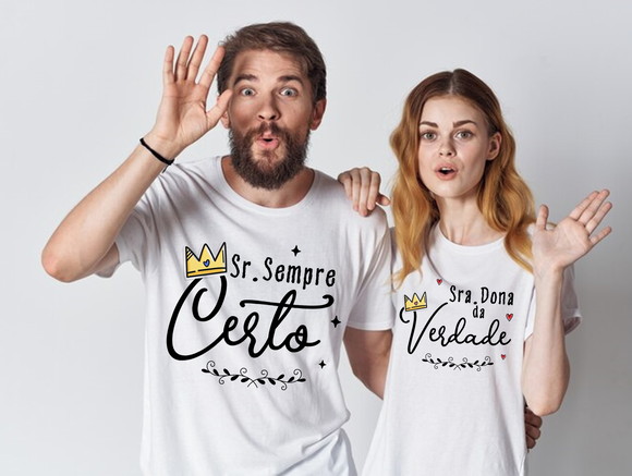 Kit Camiseta Senhor Sempre Certo e Senhora Dona da Razão