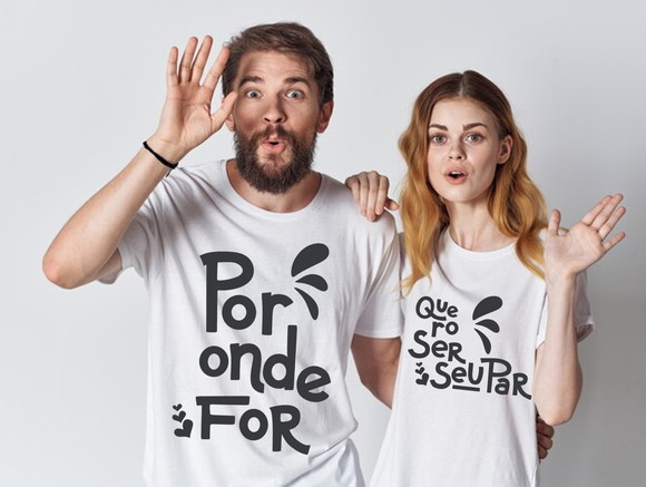 Kit Camiseta Casal Por Onde For Quero Ser Seu Par