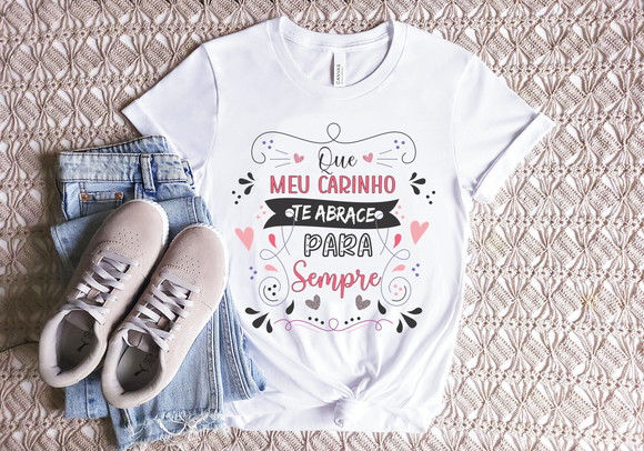 Camiseta Que o Meu Carinho Te Abrace para Sempre