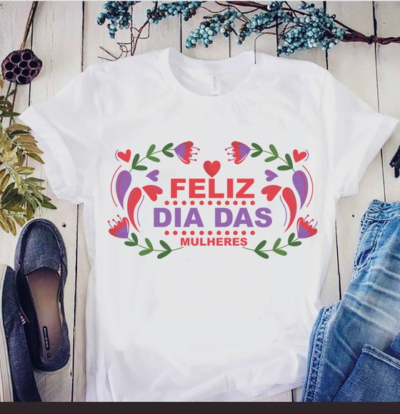Camiseta Dia da Mulher