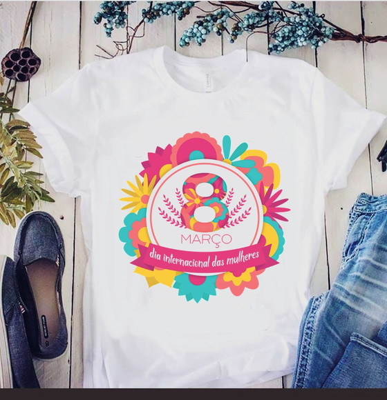Camiseta Dia da Mulher