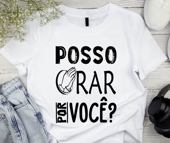 Camiseta Posso Orar Por Você