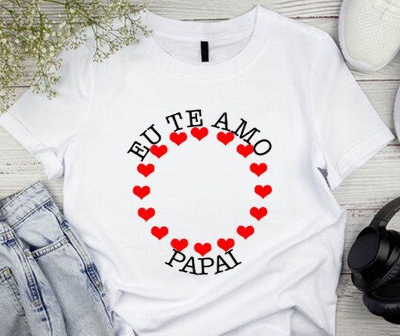 Camiseta Dia Dos Pais Papai Te Amo Personalizada Com Foto