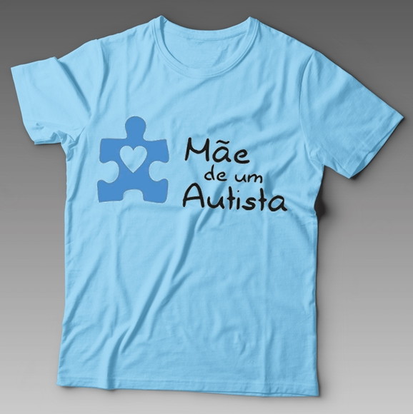Camiseta Mãe de Um Autista