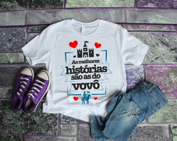 Camiseta As Melhores Histórias São do Vovô