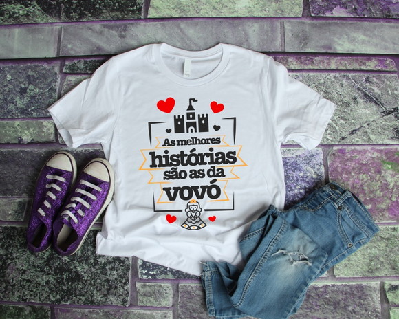 Camiseta As Melhores Histórias São da Vovó