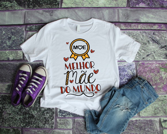 Camiseta Melhor Mãe do Mundo