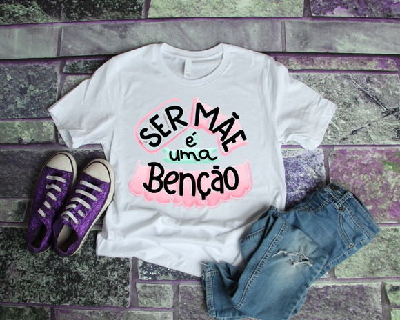 Camiseta Ser Mãe