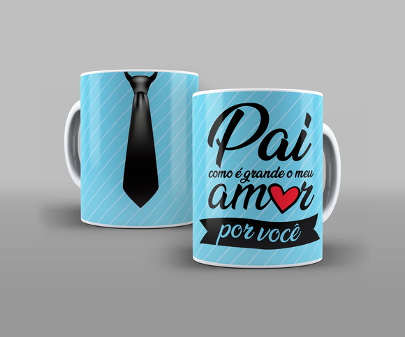 Caneca Dia dos Pais Pai Como É Grande o Meu Amor Por Você