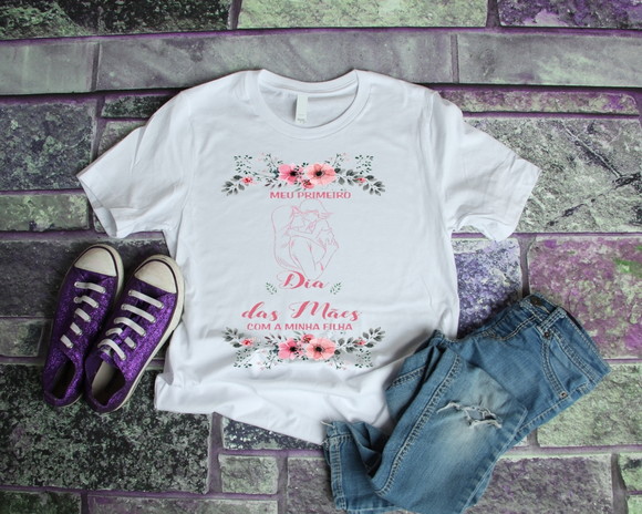 Camiseta Meu Primeiro Dia das Mães com minha filha