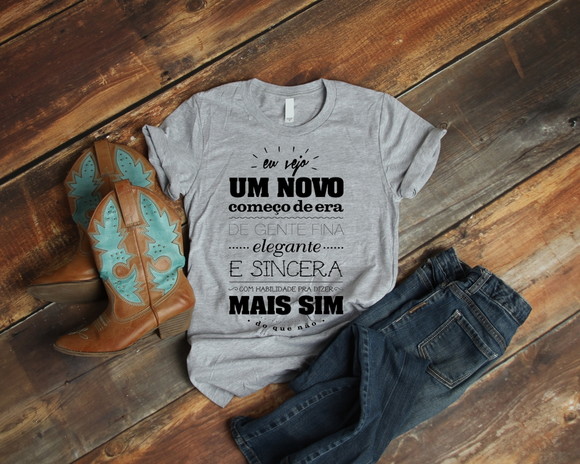 Camiseta Eu Vejo Um Novo Começo de Era