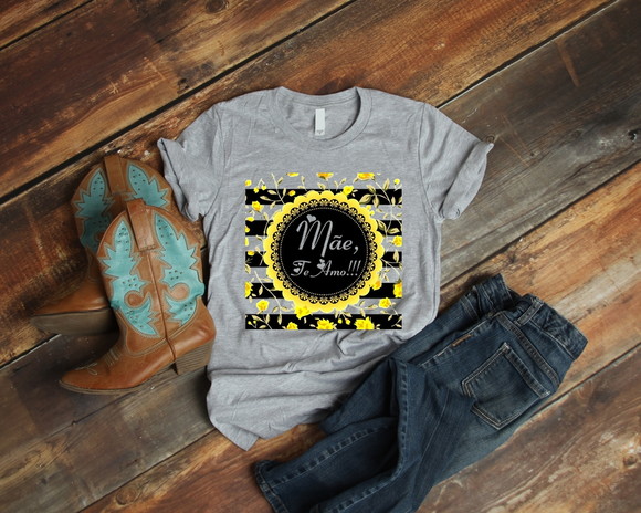 Camiseta Mãe Te Amo