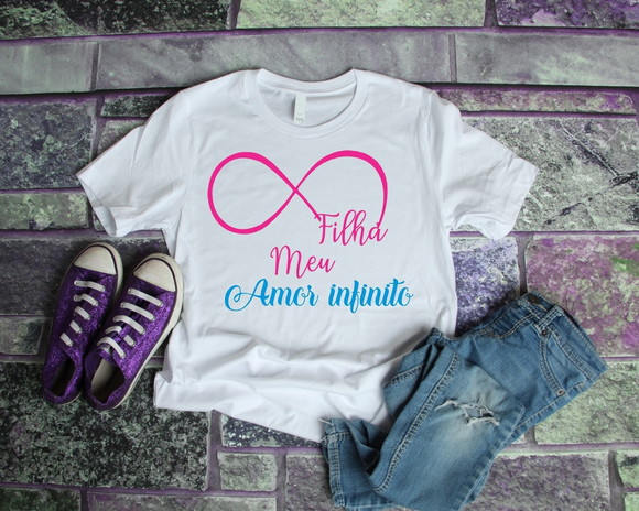 Camiseta Filha Meu Amor Infinito