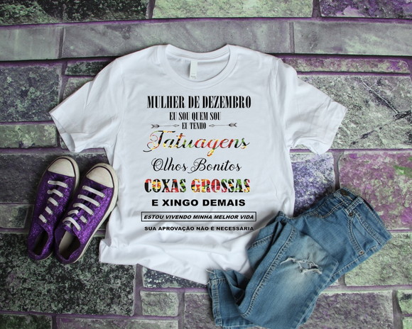 Camiseta Mulher de Dezembro