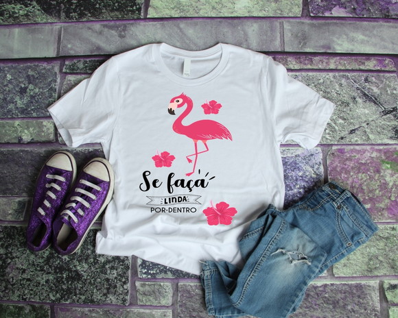 Camiseta Feminina Flamingo Se Faça Linda
