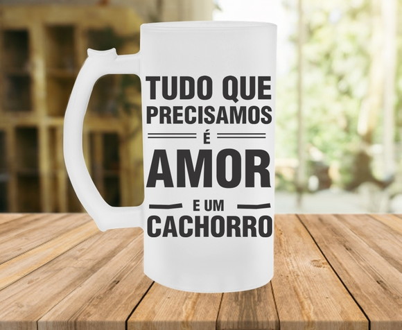 Caneca de Chopp Jateada Tudo que Precisamos