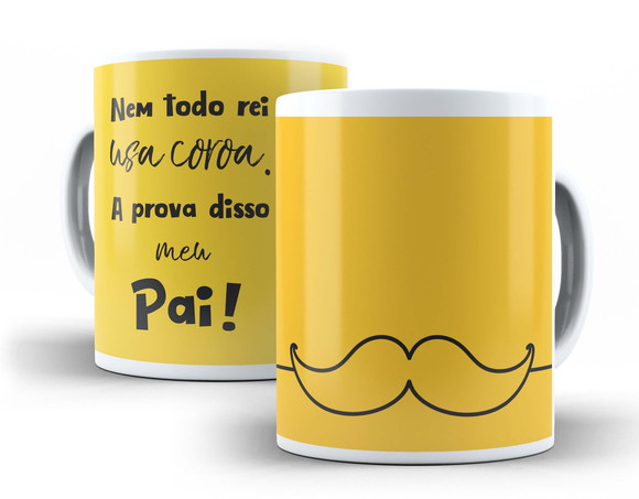 Caneca Porcelana Nem Todo Rei Usa Coroa
