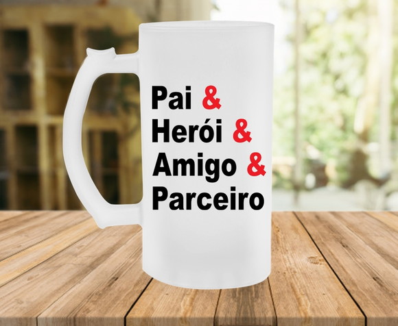 Caneca de Chopp Pai Heroi Parceiro