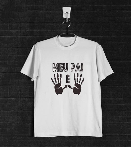 Camiseta Meu Pai Meu É 10