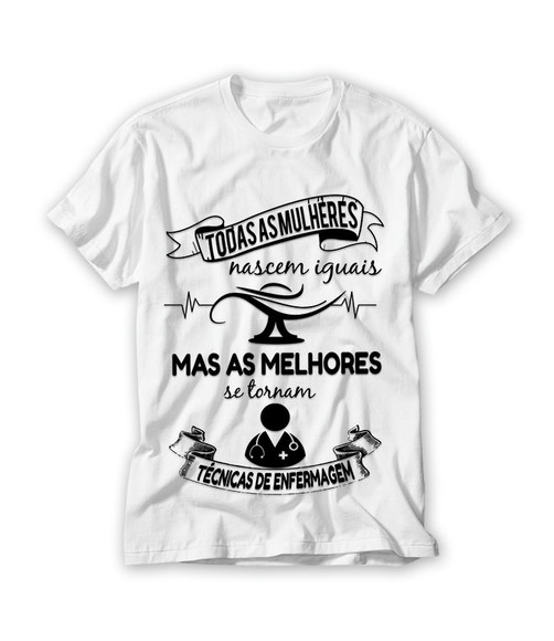Camiseta Profissão Técnica de Enfermagem