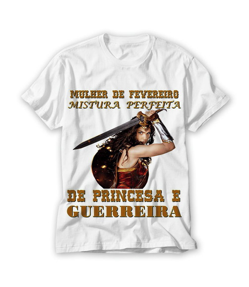 Camiseta Feminina Princesa e Guerreira