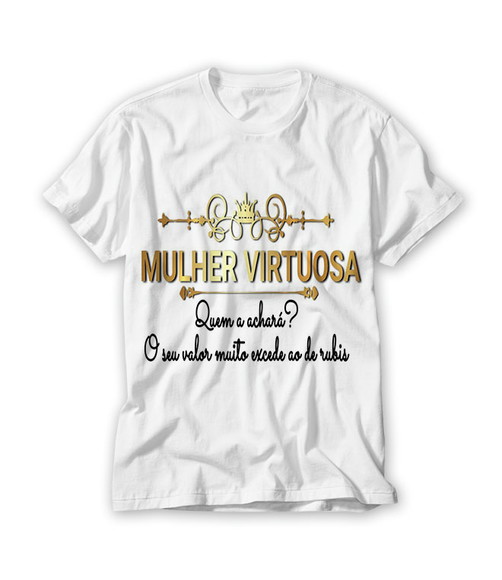 Camiseta Mulher Virtuosa