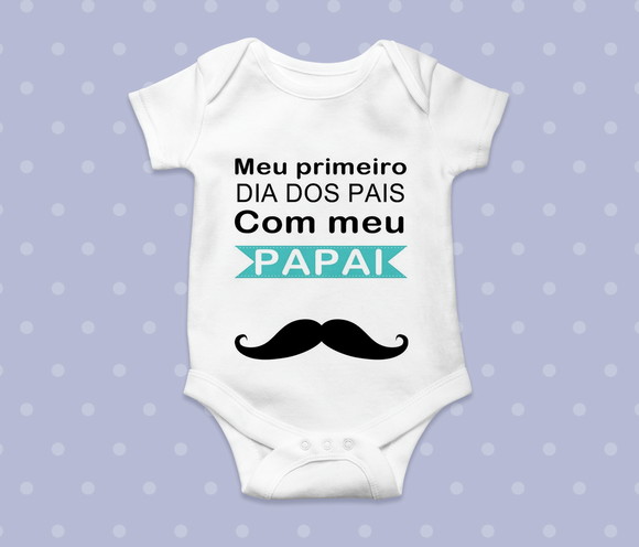 Body Infantil Meu Primeiro Dia dos Pais com Meu Papai