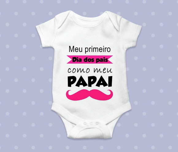 Body Infantil Meu Primeiro Dia dos Pais com Meu Papai