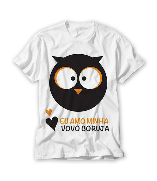 Camiseta Eu Amo Minha Vovó Coruja