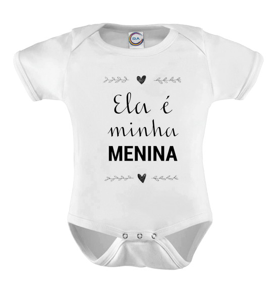 Body Infantil Ela é Minha Menina