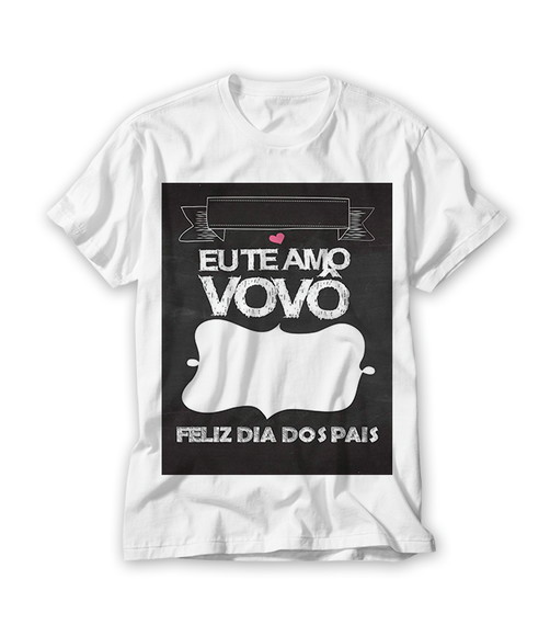 Camiseta Eu Te Amo Vovô