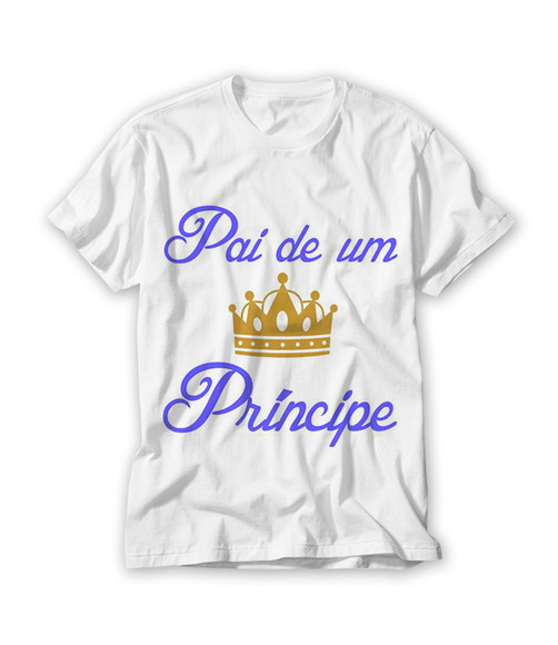 Camiseta Pai de Principe