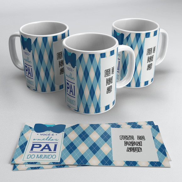 Caneca Dia dos Pais - Você é o Melhor Pai do Mundo