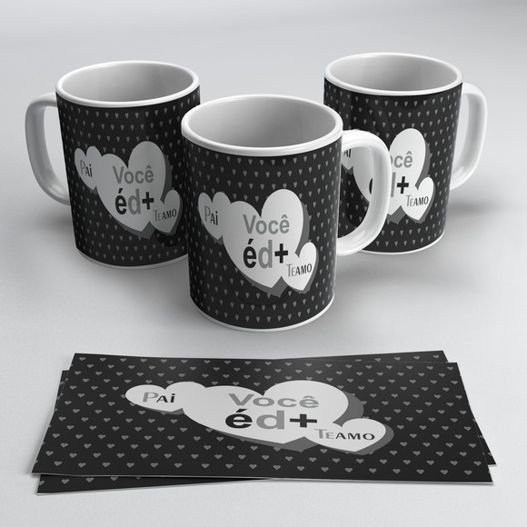 Caneca Pai Você é demais!