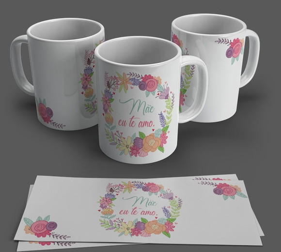 Caneca Dia das Mães - Mãe eu te Amo
