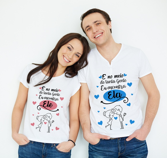 Kit Camiseta Casal -E no Meio de Tanta Gente eu Encontrei