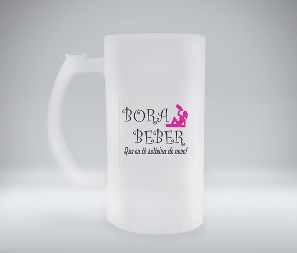Caneca de Chopp Jateada Bora Beber que Eu Tô Solteira