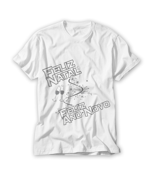 Camiseta Feliz Natal Feliz Ano Novo