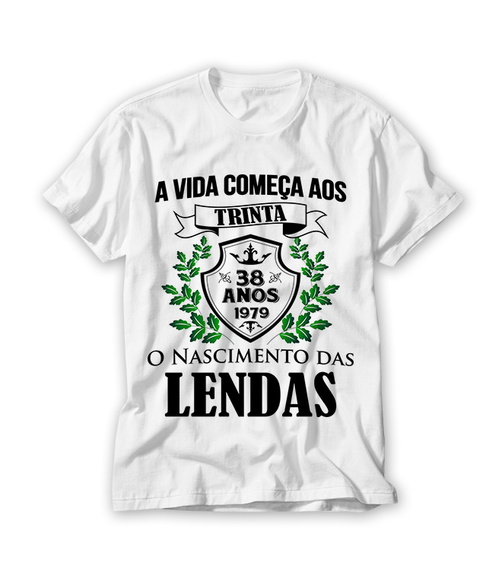 Camiseta A Vida Começa aos 38