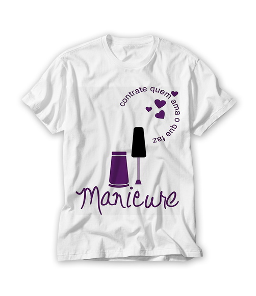 Camiseta Profissão - Manicure