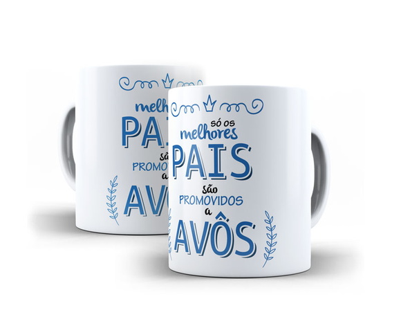 Caneca Só Os Melhores Pais são Promovidos a Avôs