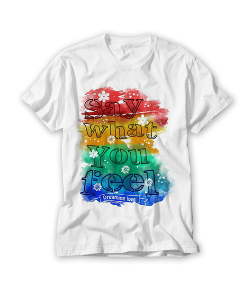Camiseta Say What You Feel