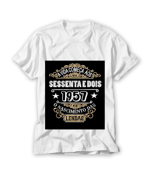 Camiseta A Vida Começa aos 62