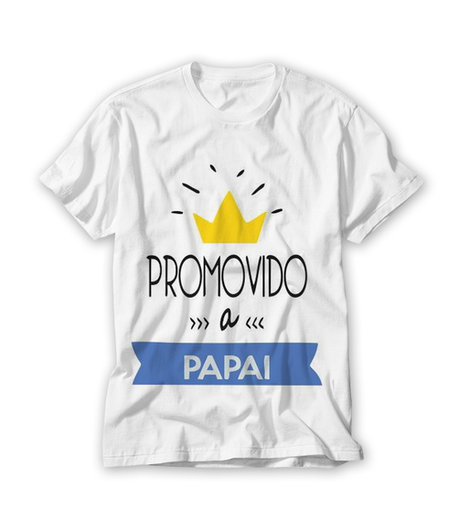 Camiseta Promovido a Papai