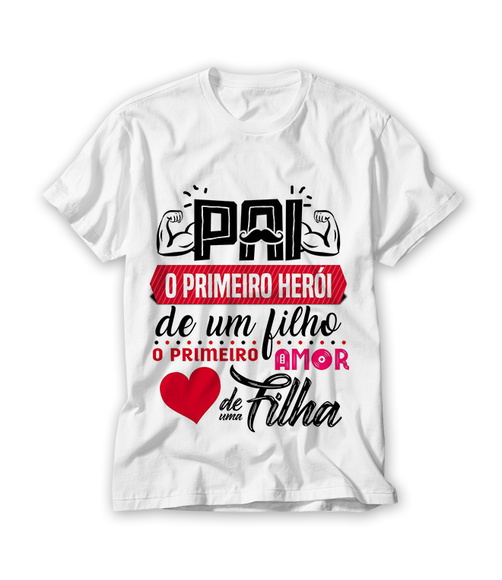 Camiseta Pai Primeiro Herói De um Filho