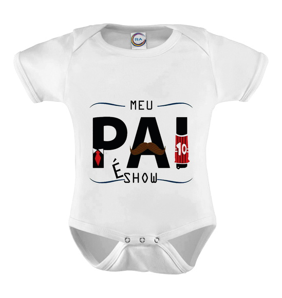 Body Infantil Meu Pai é Show