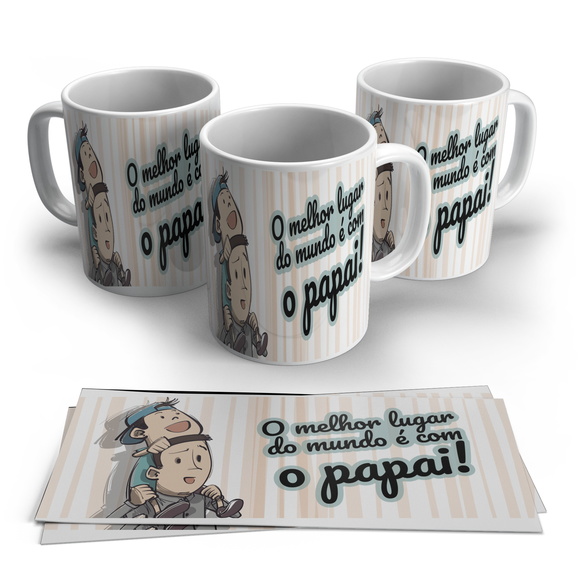 Caneca Dia dos Pais - O melhor Lugar