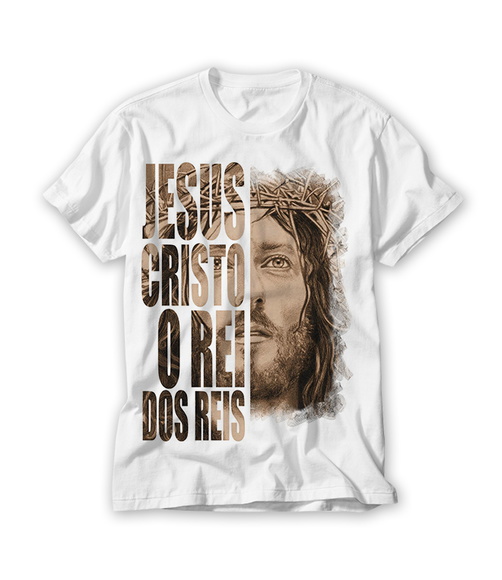 Camiseta Jesus Cristo o Rei dos Reis