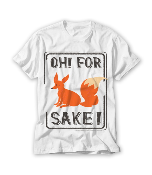 Camiseta Oh For Sake!